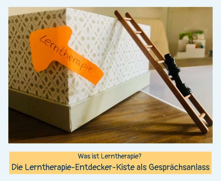 Die Lerntherapie-Entdecker-Kiste – ein Gastbeitrag von Bettina Häntsch