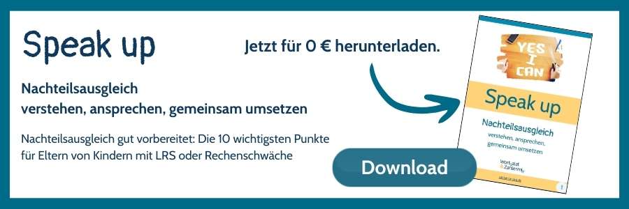 CTA zum Eltern-Guide "Speak up - Nachteilsausgleich verstehen, ansprechen, gemeinsam umsetzen"