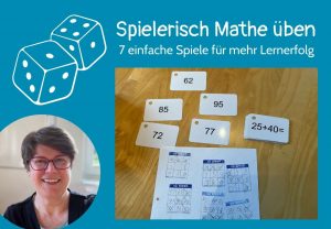Bingospiel mit Aufgabenkarten, Text: Spielerisch Mathe üben, 7 einfache Spiele für mehr Lernerfolg